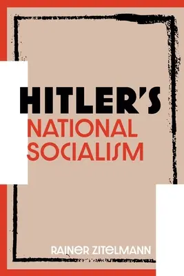 Le national-socialisme d'Hitler - Hitler's National Socialism