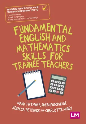 Compétences fondamentales en anglais et en mathématiques pour les enseignants en formation - Fundamental English and Mathematics Skills for Trainee Teachers