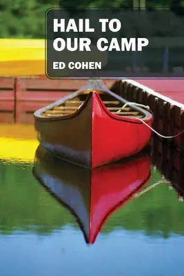 Salut à notre camp - Hail to Our Camp