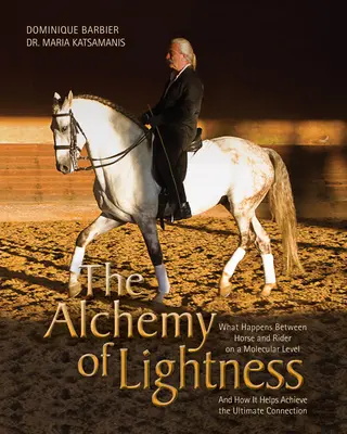 L'alchimie de la légèreté : Ce qui se passe entre le cheval et le cavalier au niveau moléculaire et comment cela permet d'atteindre la connexion ultime. - The Alchemy of Lightness: What Happens Between Horse and Rider on a Molecular Level and How It Helps Achieve the Ultimate Connection