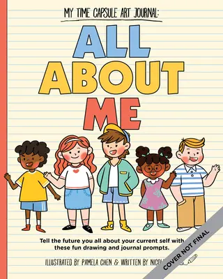 Tout sur moi ! Art Journal : Enregistrez votre histoire par le biais de projets artistiques créatifs, d'incitations et d'activités. - All about Me! Art Journal: Record Your Story Through Creative Art Projects, Prompts, and Activities