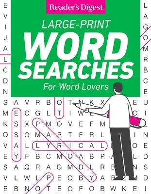 Reader's Digest Large Print Word Searches : 60+ puzzles ingénieux et des casse-tête en bonus - Reader's Digest Large Print Word Searches: 60+ Ingenious Puzzles Plus Bonus Brainteasers