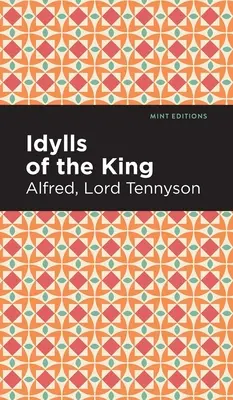 Idylles du roi - Idylls of the King