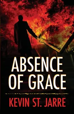 Absence de grâce - Absence of Grace