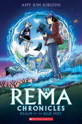 Le royaume de la brume bleue : Un roman graphique (les Chroniques de Rema #1) - Realm of the Blue Mist: A Graphic Novel (the Rema Chronicles #1)