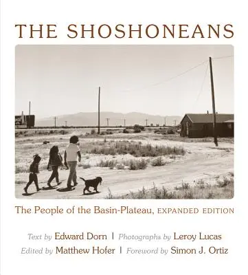 Les Shoshones : Le peuple du Bassin-Plateau - The Shoshoneans: The People of the Basin-Plateau