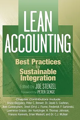 La comptabilité allégée : Meilleures pratiques pour une intégration durable - Lean Accounting: Best Practices for Sustainable Integration