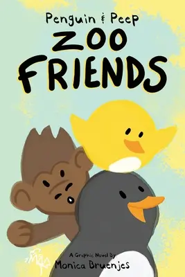 Pingouin & Peep : Amis du zoo - Penguin & Peep: Zoo Friends