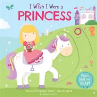 J'aimerais être une princesse - I Wish I Were a Princess