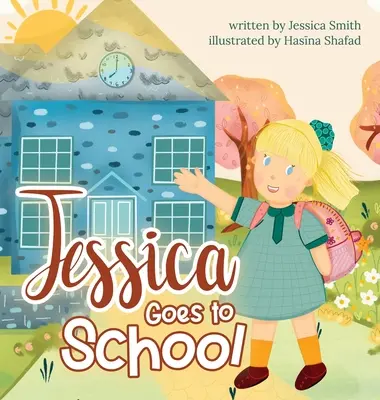 Jessica va à l'école - Jessica Goes to School