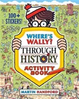 Où est Wally ? À travers l'histoire - Cahier d'activités - Where's Wally? Through History Activity Book