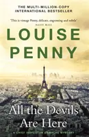 All the Devils Are Here - (Un mystère de l'inspecteur en chef Gamache - Livre 16) - All the Devils Are Here - (A Chief Inspector Gamache Mystery Book 16)