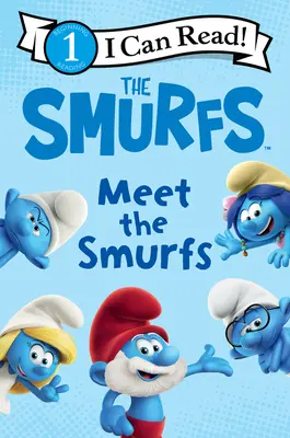 Les Schtroumpfs : Rencontre avec les Schtroumpfs - Smurfs: Meet the Smurfs