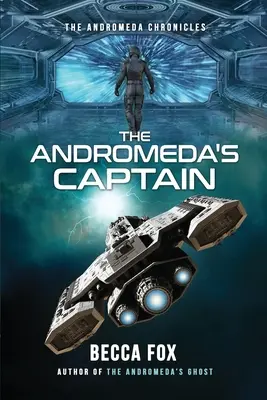 Le capitaine de l'Andromède - The Andromeda's Captain