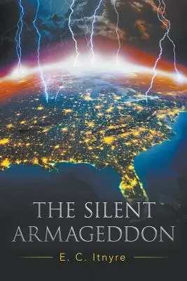 L'Armageddon silencieux - The Silent Armageddon