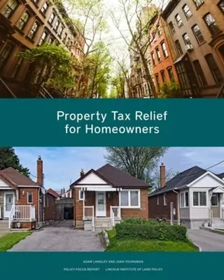 Allégement de la taxe foncière pour les propriétaires - Property Tax Relief for Homeowners