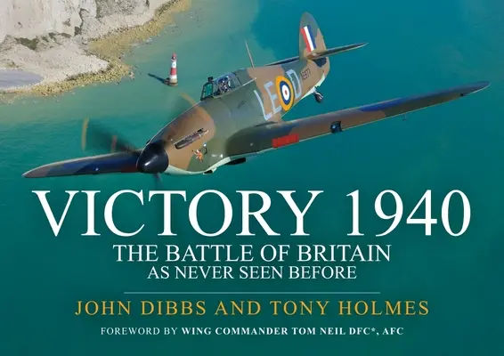 Victory 1940 (Paperback) : La bataille d'Angleterre comme on ne l'a jamais vue - Victory 1940 (Paperback): The Battle of Britain as Never Seen Before