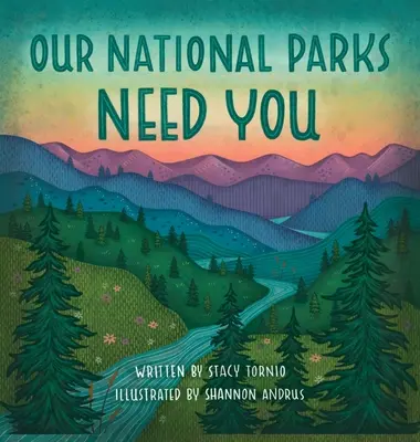 Nos parcs nationaux ont besoin de vous - Our National Parks Need You