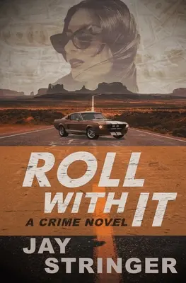 Roll With It : Un roman policier - Roll With It: A Crime Novel