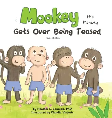 Mookey le singe : Se remet d'avoir été taquiné - Mookey the Monkey: Gets Over Being Teased