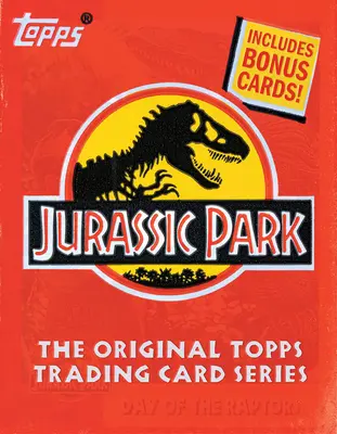 Jurassic Park : La série originale de cartes à collectionner Topps - Jurassic Park: The Original Topps Trading Card Series