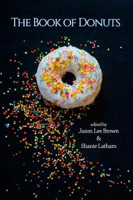 Le livre des beignets - The Book of Donuts