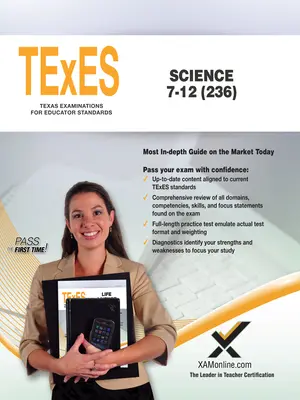 TExES Sciences 7-12 (236) - TExES Science 7-12 (236)