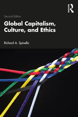 Capitalisme mondial, culture et éthique - Global Capitalism, Culture, and Ethics