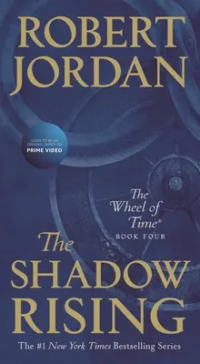 La levée de l'ombre : Quatrième livre de La Roue du Temps - The Shadow Rising: Book Four of 'The Wheel of Time'