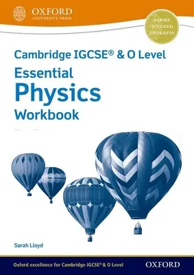 Cambridge Igcse(r) & O Level Essential Physics Workbook Troisième édition - Cambridge Igcse(r) & O Level Essential Physics Workbook Third Edition