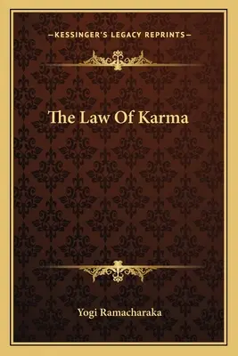 La loi du karma - The Law of Karma