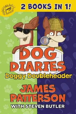 Journal d'un chien : Doggy Doubleheader : Deux livres Dog Diaries en un : Mission Impawsible et Curse of the Mystery Mutt (La malédiction du chien mystérieux) - Dog Diaries: Doggy Doubleheader: Two Dog Diaries Books in One: Mission Impawsible and Curse of the Mystery Mutt