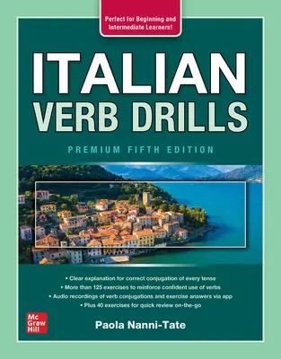 Exercices sur les verbes italiens, Cinquième édition Premium - Italian Verb Drills, Premium Fifth Edition