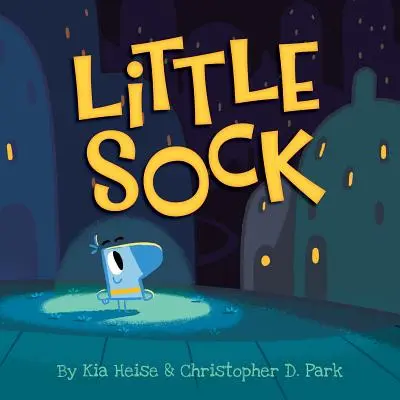 Petite chaussette - Little Sock