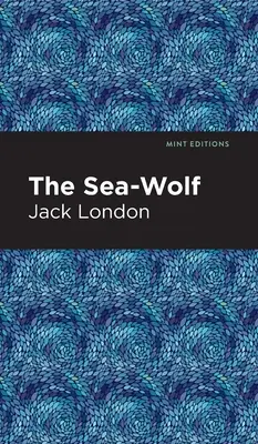 Le loup de mer - The Sea-Wolf