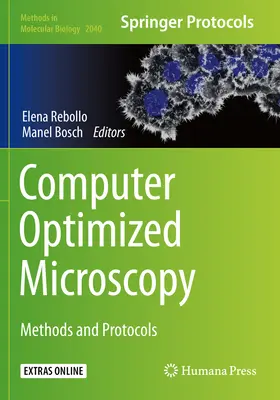 Microscopie optimisée par ordinateur : Méthodes et protocoles - Computer Optimized Microscopy: Methods and Protocols