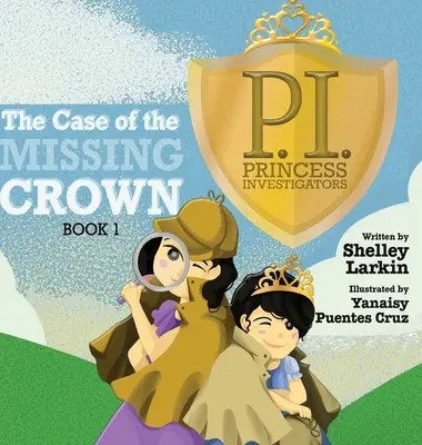 L'affaire de la couronne manquante - The Case of the Missing Crown