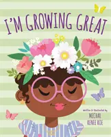 Je grandis bien - I'm Growing Great