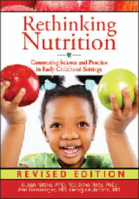 Repenser la nutrition : Relier la science et la pratique dans les structures de la petite enfance - Rethinking Nutrition: Connecting Science and Practice in Early Childhood Settings