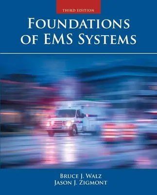 Fondements des systèmes EMS - Foundations of EMS Systems