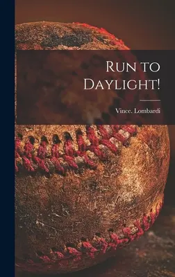 Courir vers la lumière du jour ! - Run to Daylight!