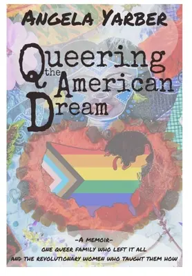 Queering the American Dream (en anglais) - Queering the American Dream