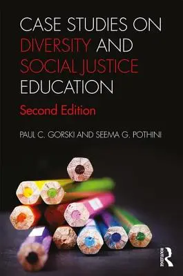 Études de cas sur l'éducation à la diversité et à la justice sociale - Case Studies on Diversity and Social Justice Education