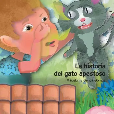 L'histoire du gato apestoso - La historia del gato apestoso