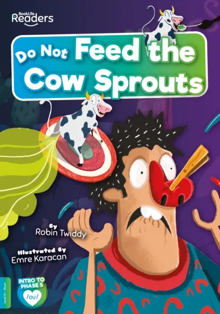 Ne donnez pas de germes à la vache - Do Not Feed the Cow Sprouts