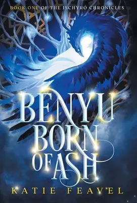 Benyu né de la cendre - Benyu Born of Ash