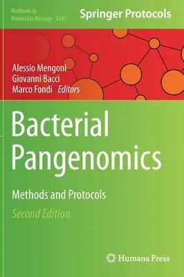 Pangénomique bactérienne : Méthodes et protocoles - Bacterial Pangenomics: Methods and Protocols