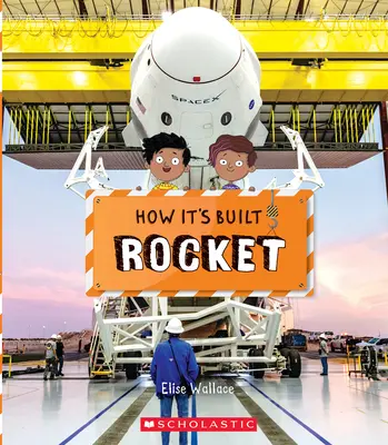 Fusée (Comment c'est construit) - Rocket (How It's Built)