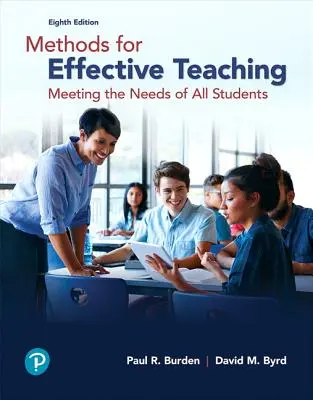 Méthodes pour un enseignement efficace : répondre aux besoins de tous les élèves - Methods for Effective Teaching: Meeting the Needs of All Students
