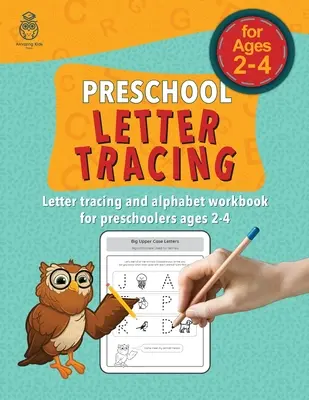 Traçage de lettres pour les enfants d'âge préscolaire - Preschool Letter Tracing